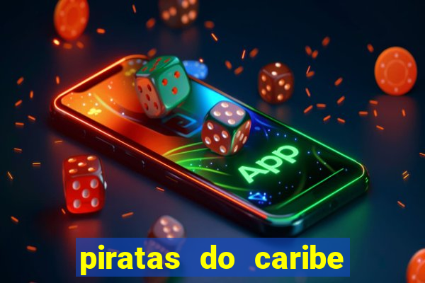 piratas do caribe filme completo dublado